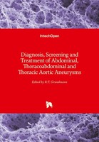 Diagnosis, Screening And Treatment Of Abdominal, Thoracoabdominal And Thoracic A