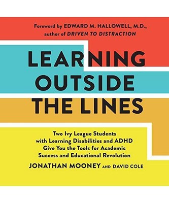 Learning Outside the Lines: Two Ivy League Students with Learning Disabilities a