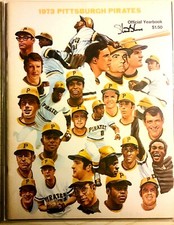 Pittsburgh Pirates STEVE BLASS autographed auto signed 1973 Program Clemente 