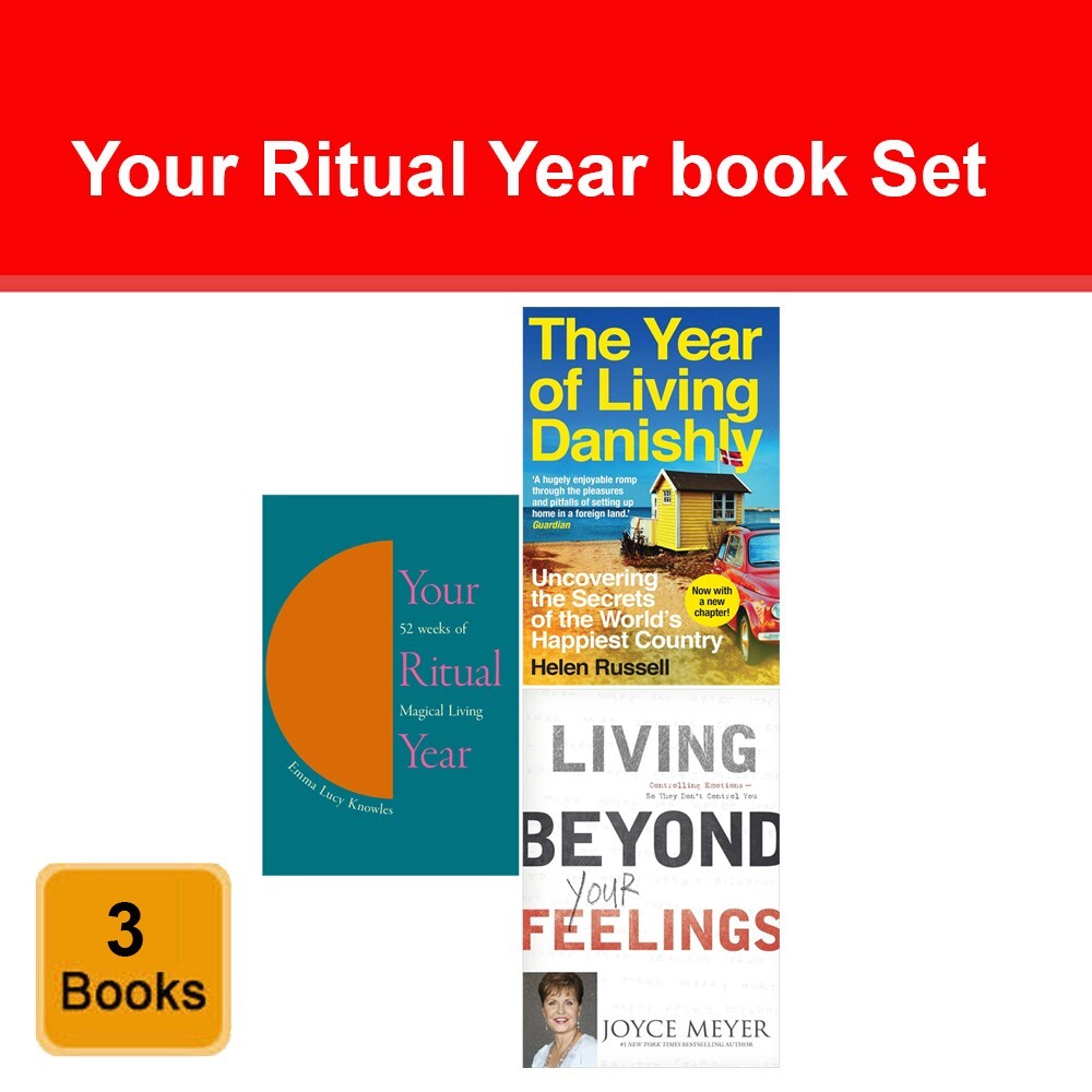 Your Ritual Year, Living Beyond Your Feelings, Year of Living Danishly 3 Books