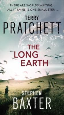 The Long Earth: The First Sci-Fi Adventure in the Long Earth Series â   An Epi..