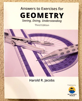 Answers to Exercises for Geometry: Seeing, Doing, Understanding Third Edition