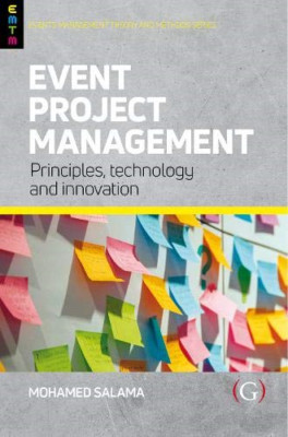 Event Project Management: Principles, Technology and In -  NEW Mohamed Salama 20