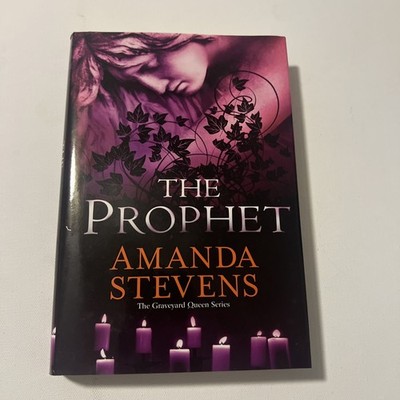 The Prophet (The Graveyard Queen, Book 3) - Hardcover By Amanda Stevens - GOOD