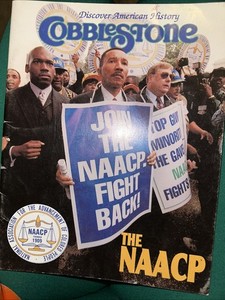 Rare Find JOIN THE NAACP MAGAZINE FEB 2002 Cobblestone Magazine American HISTORY