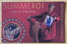 INDIANA FEVER, 2001 SEASON SCHEDULE, COOL ! 