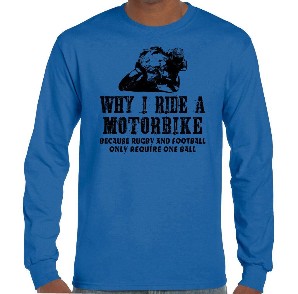 Camiseta de Motociclista Moto Hombre Divertido Yamaha Kawasaki Why I Ride A