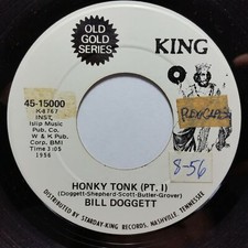 BILL DOGGETT Honkey Tonk Part I b/w Part II 45 15000 7" 45rpm Vinyl VG 