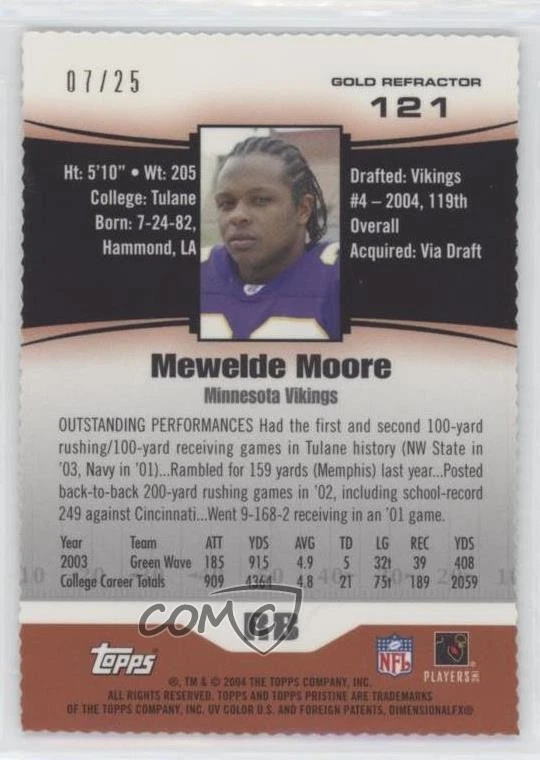 2004 Topps Pristine Gold Refractor Die-Cut /25 Mewelde Moore #121 Rookie RC - Image 2 of 2