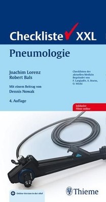 Checkliste Pneumologie (Checklisten XXL) Lorenz, Joachim und Robert Bals: