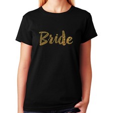 Women's / Unisex Rhinestone T-shirt " Gold Bride " in Sm to 3XL