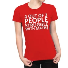 1Tee Womens 4 Out Of 3 People Struggle With Math T-Shirt