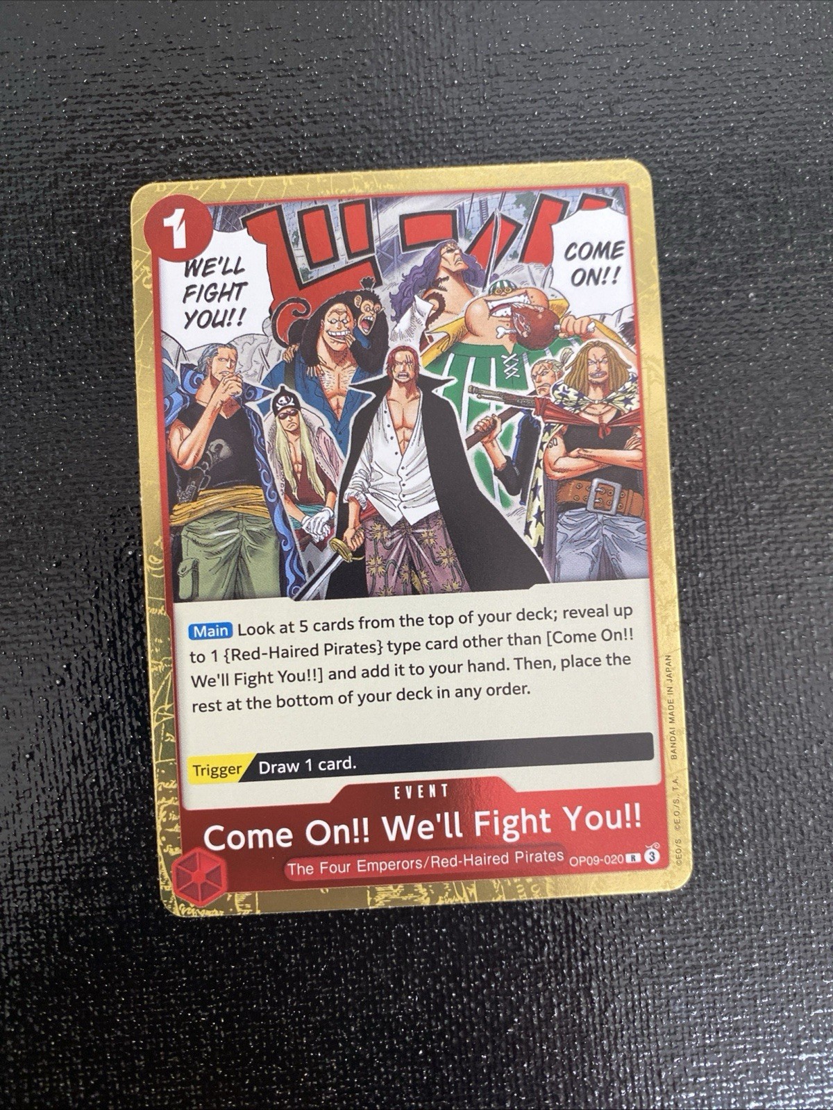Come On!! We'll Fight You!!OP09-020 Emperors in the New World TCG One Piece Foil