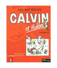 Calvin et Hobbes l'Intégrale, Tome 2 : Chou bi dou wouah ; Quelque chose bave s