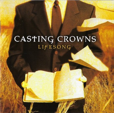 Casting Crowns - Lifesong - Used CD - K5783z