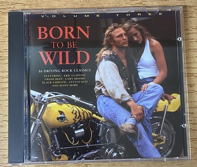 Born To Be Wild - Volume Three 3 - CD - Zustand sehr gut