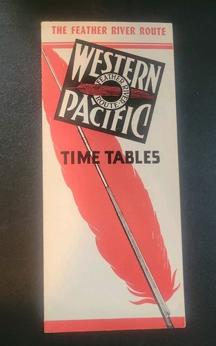 1949 Western Pacific Railroad Time Table Feather River Route RR