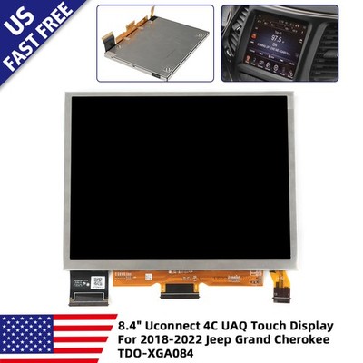 8.4'' Uconnect 4C UAQ LCD MONITOR For 2018-2022 Jeep Grand Cherokee US TDO-XGA084