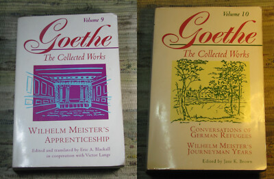 GOETHE The Collected Works Volumes 9 & 10 Wilhelm Meister's German Refugees 1995
