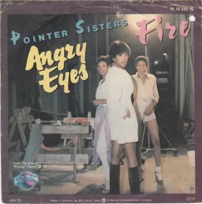 Pointer Sisters Angry Eyes / Fire Vinyl Single 7inch Planet Records