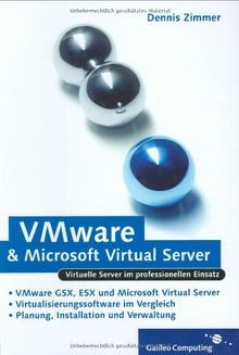 VMware und Microsoft Virtual Server: VMware GSX, VM... | Buch | Zustand sehr gut