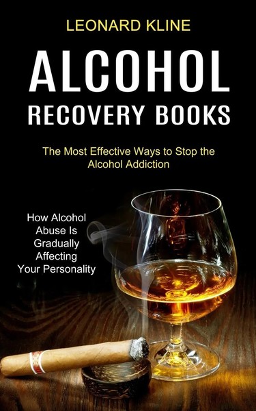 Leonard Kline | Alcohol Recovery Books | Taschenbuch | Englisch (2021)-image
