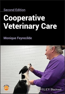 Monique Feyrecilde Cooperative Veterinary Care (Paperback) (UK IMPORT)