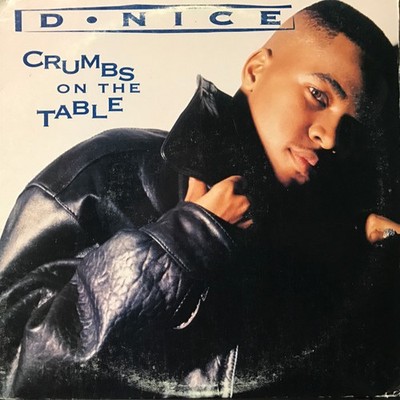 D-Nice - Crumbs On The Table - Vinyl Schallplatte (12'') - NM oder M-/M