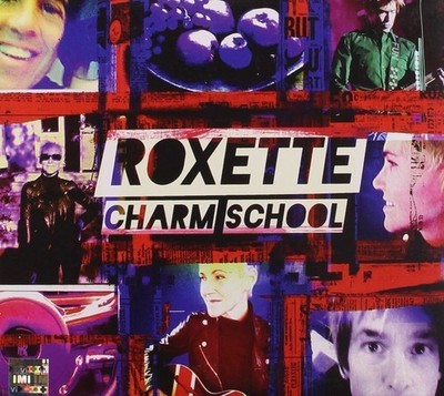 Audio Cd - Roxette - Charm School (Deluxe Edition) (2 Cd)  - Capitol Records -D-