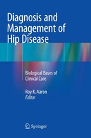 Roy K. Aaron | Diagnosis And Management Of Hip Disease | Taschenbuch | Englisch