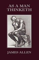 As A Man Thinketh James Allen Taschenbuch Kartoniert / Broschiert Englisch 2007
