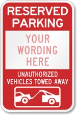 Custom Reserved Parking Sign Your Wording Weatherproof Aluminum 8"x12"