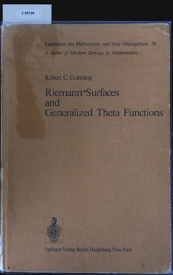Riemann surfaces and generalized theta functions. Ergebnisse der Mathematik und 