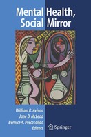 Mental Health, Social Mirror William R. Avison (U. A.) Taschenbuch Xxi Englisch