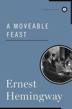 A Moveable Feast - hardcover Hemingway, Ernest