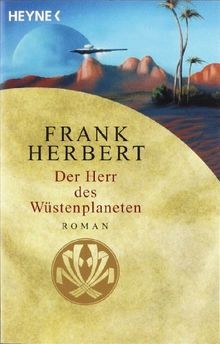 Der Herr des Wüstenplaneten: Roman von Herbert, Frank | Buch | Zustand sehr gut