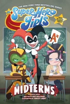 DC Super Hero Girls: Midterms Taschenbuch Amy Wolfram