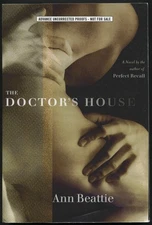 Ann BEATTIE / The Doctor's House Uncorrected Proof 1st 2002