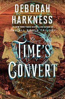 Times Convert: A Novel (All Souls Series, Band 4) ... | Buch | Zustand sehr gut