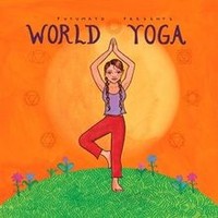 World Yoga Von Putumayo Presents | CD | Zustand Neu