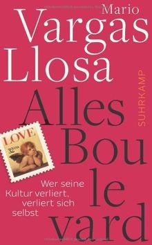 Alles Boulevard: Wer seine Kultur verliert, verliert sic... | Buch | Zustand gut