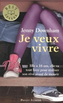 Je veux vivre von Downham, Jenny | Buch | Zustand sehr gut