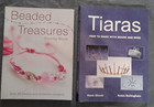 Craft Bundle - Beaded Treasures Book & Tiaras with  Beads & Wires Book