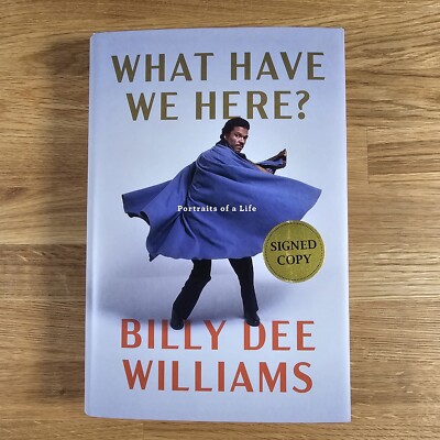 SIGNIERTES Billy Dee Williams handsigniertes Buch - What Have We Here? - Hardcover 