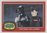 1977 Topps Star Wars Lord Vader and a Soldier #132 0e3