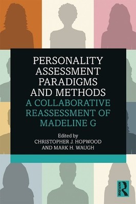 Personality Assessment Paradigms and Methods - 9781138310162