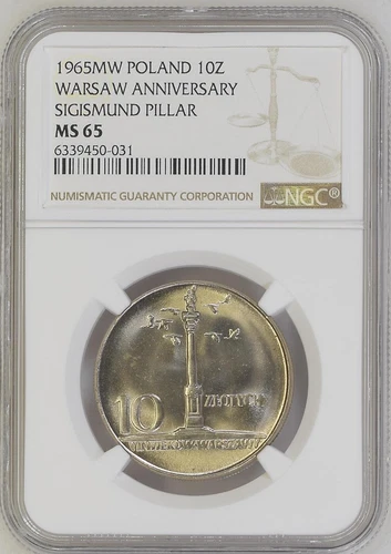 1965 MW POLAND 10 ZLOTYCH WARSAW ANNIVERSARY SIGISMUND PILLAR - NGC MS 65