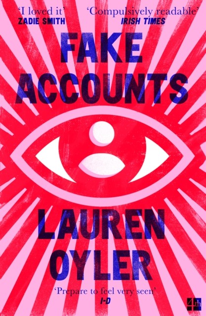 Fake Accounts by Lauren Oyler (Paperback Book)