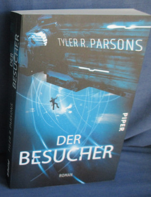 Der Besucher, Tyler R. Parsons