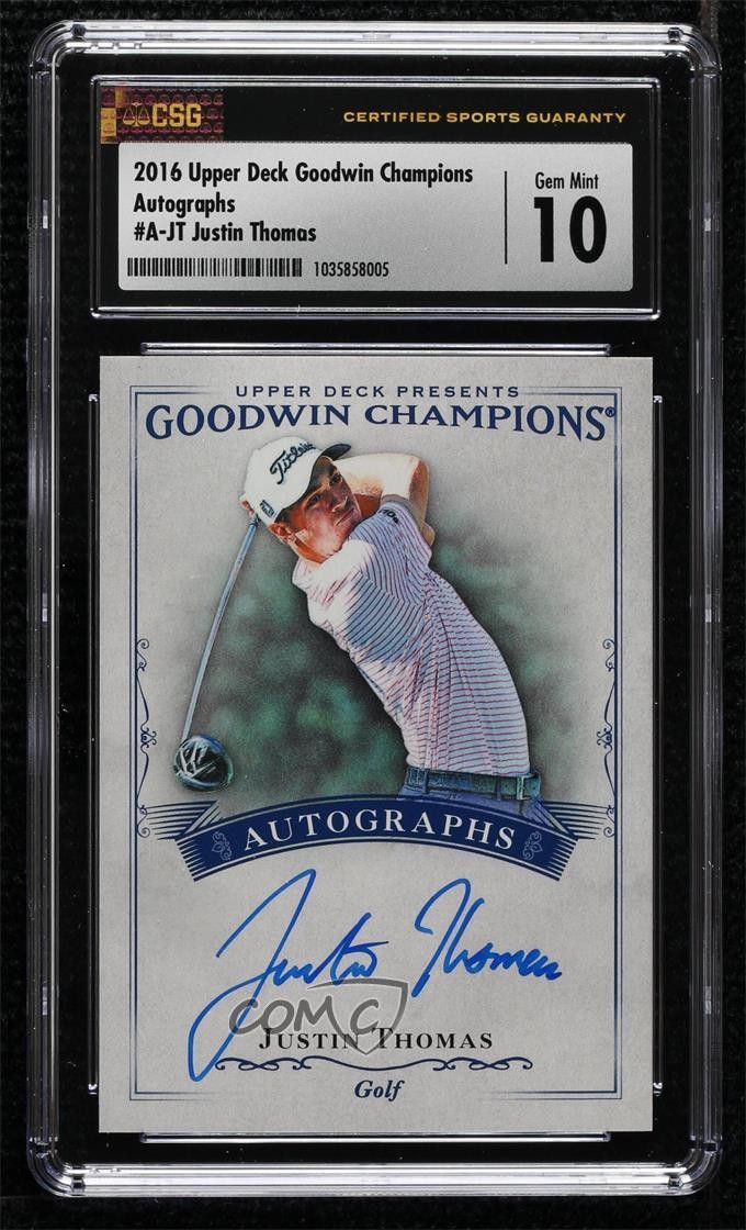 2016 Upper Deck Goodwin Champions Justin Thomas #A-JT CSG 10 Gem Mint Auto f8x